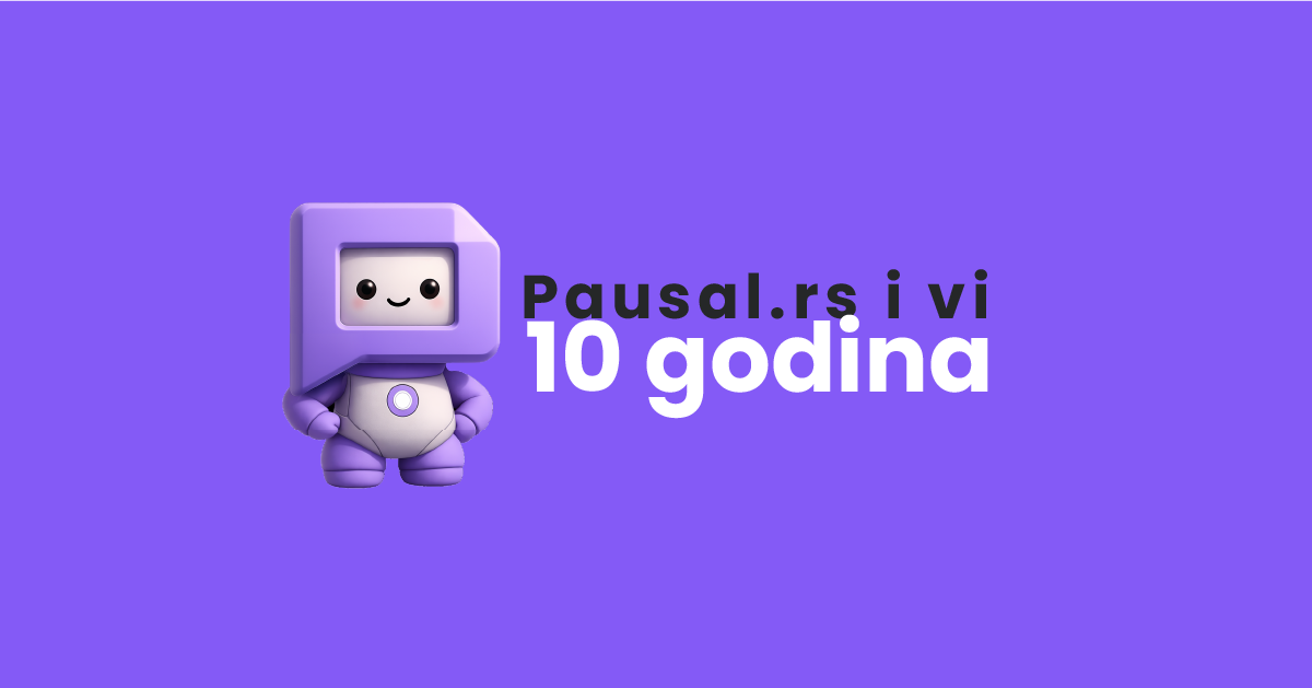 10 godina Pausala (i sve što ste napravili od njega)