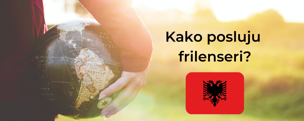 Kako posluju frilenseri: Albanija