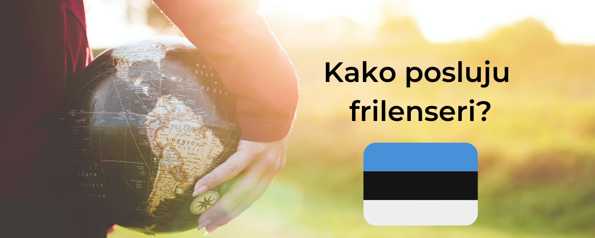 Kako posluju frilenseri: Estonija
