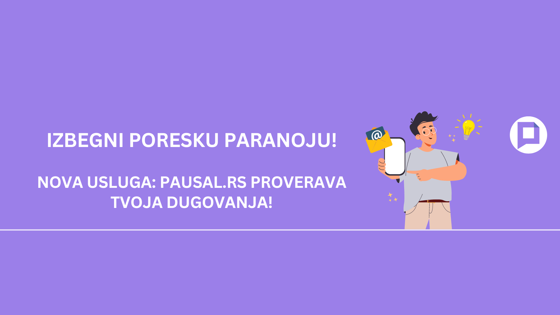 NOVA USLUGA! Pausal.rs proverava tvoja dugovanja