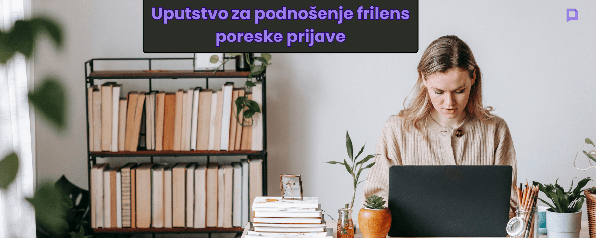 Uputstvo za podnošenje frilens poreske prijave